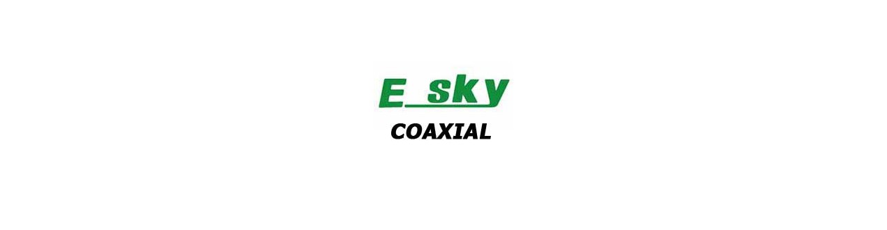 E-SKY COAXIAL